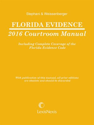 cover image of Florida Evidence Courtroom Manual